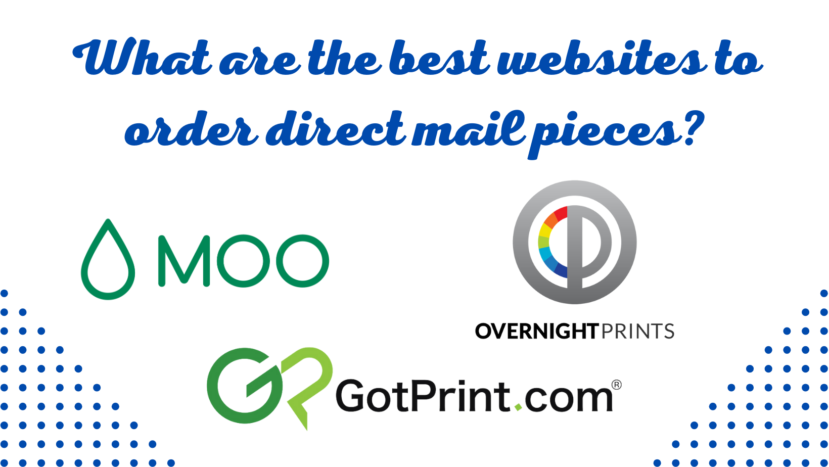 What are the best websites to order direct mail pieces?